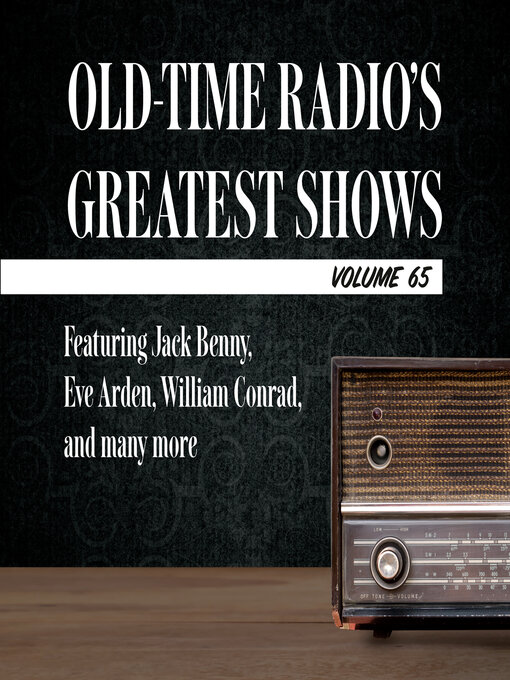 Title details for Old-Time Radio's Greatest Shows, Volume 65 by Carl Amari - Available